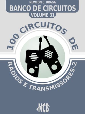 cover image of 100 Circuitos de Rádios e Transmissores